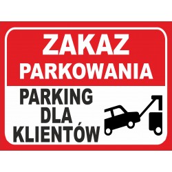 PARKING DLA KLIENTÓW...