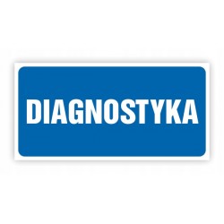 TABLICA BHP 10X20 DIAGNOSTYKA