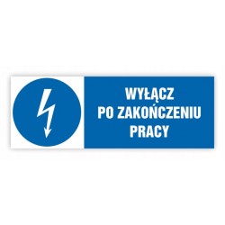 TABLICA BHP30x10 WYŁĄCZ PO...