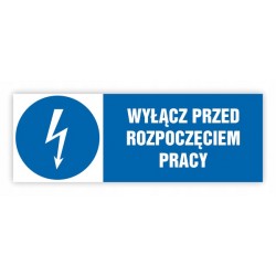 TABLICA BHP- 30x10 WYŁĄCZ...