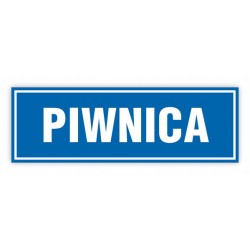 TABLICA BHP- 30x10 PIWNICA