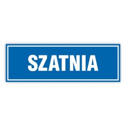 TABLICA BHP- 30x10 SZATNIA