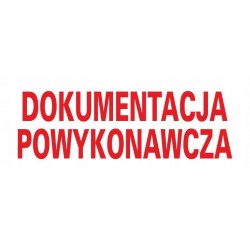 PIECZĄTKA DOKUMENTACJA...