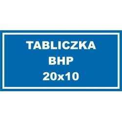 Tabliczka BHP 20x10