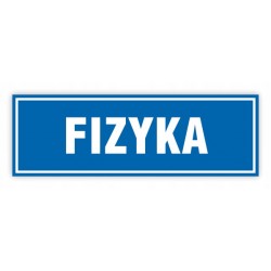 TABLICA BHP- 30x10 FIZYKA