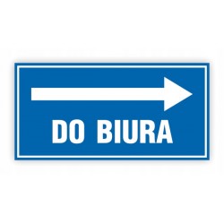 TABLICA BHP-DO BIURA W...