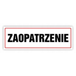 TABLICA BHP-ZAOPATRZENIE ND006