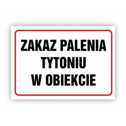 TABLICA BHP-ZAKAZ PALENIA...