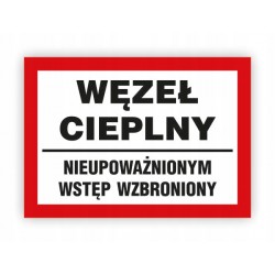 TABLICA BHP-WĘZEŁ CIEPLNY...