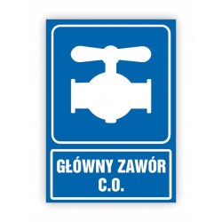 TABLICA BHP-GŁÓWNY ZAWÓR...