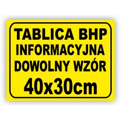 TABLICA BHP-ZAMÓW WŁASNY WZÓR