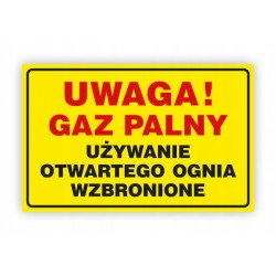 TABLICA BHP-UWAGA!GAZ PALNY...