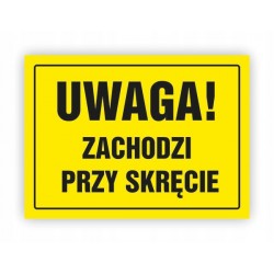 TABLICA BHP-UWAGA!ZACHODZI...