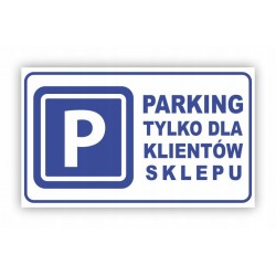 Tabliczka Zakaz Parkowania...