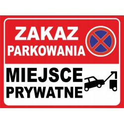 ZNAK ZAKAZ PARKOWANIA...