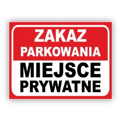 ZNAK ZAKAZ PARKOWANIA...